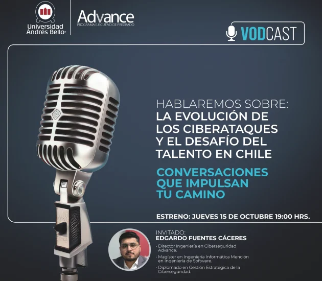 Vodcast La evolución de los ciberataques y el desafío del talento en Chile